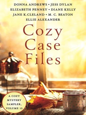 cover image of Cozy Case Files, a Cozy Mystery Sampler, Volume 13